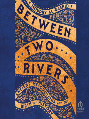 cover image of Between Two Rivers